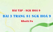 Bài 3 trang 81 SGK Hoá 9: Tính chất vật lí, tính chất hoá học của Clo, điều chế và ứng dụng của Clo